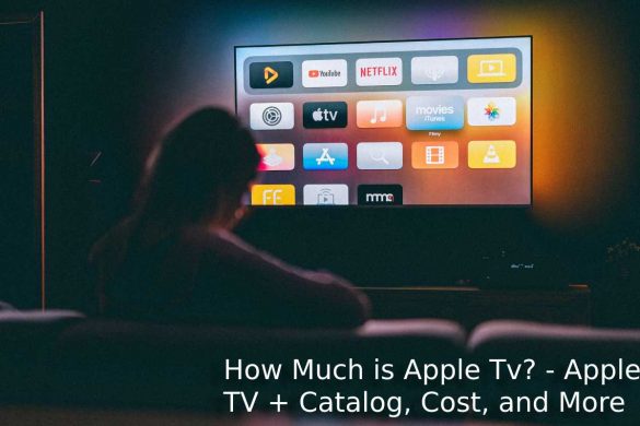 How much is Apple Tv