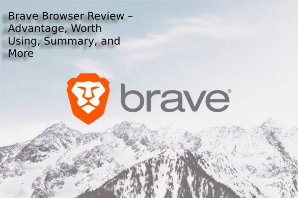 Brave Browser Review