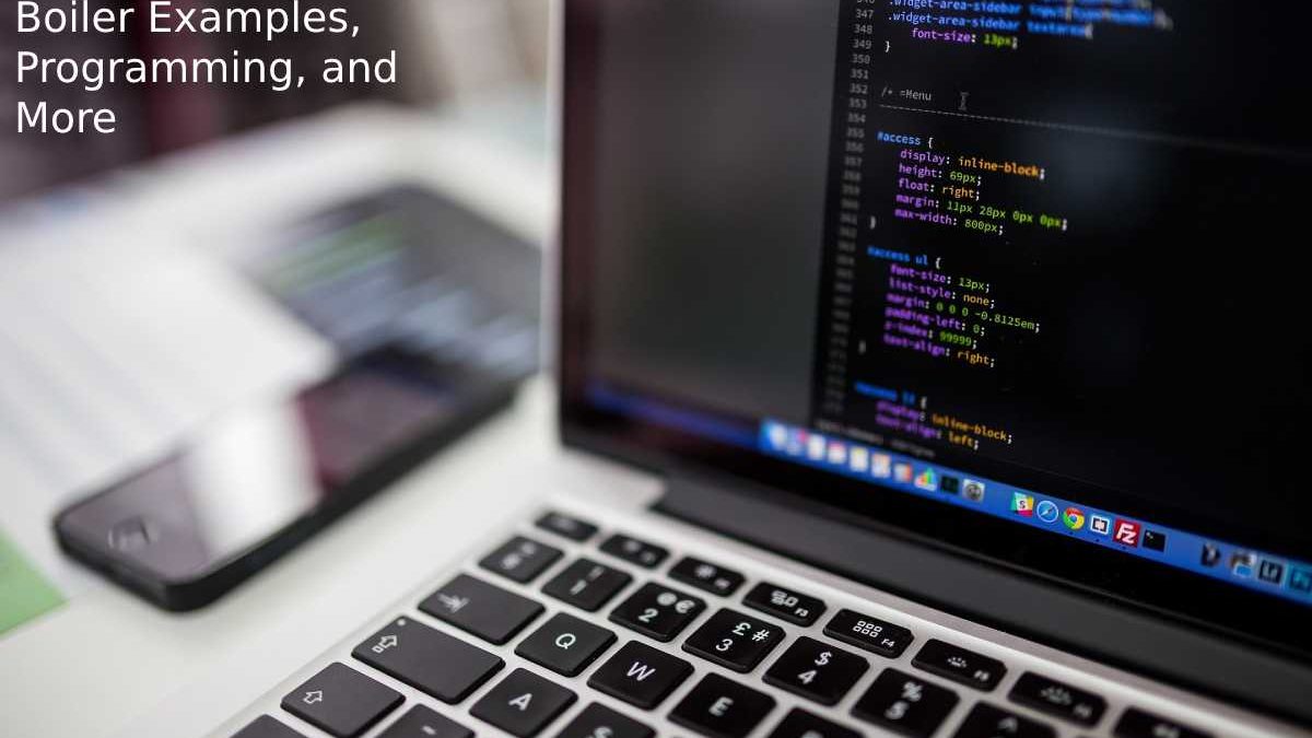 Boilerplate Code – Boiler Examples, Programming, and More