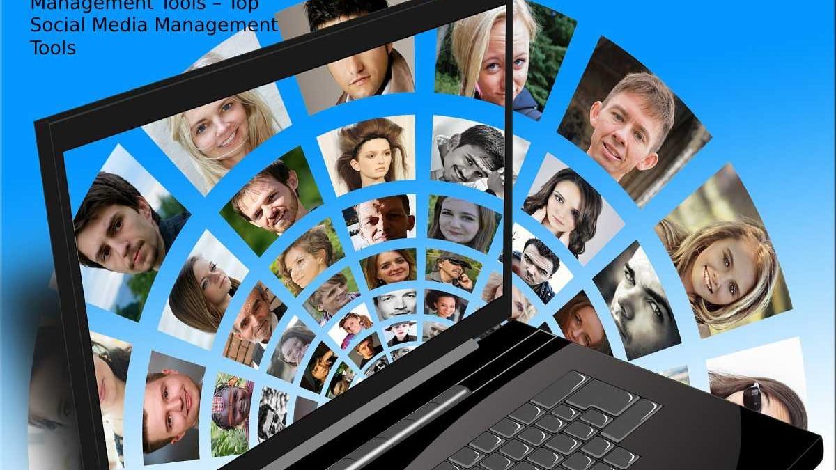 Top Free Social Media Management Tools