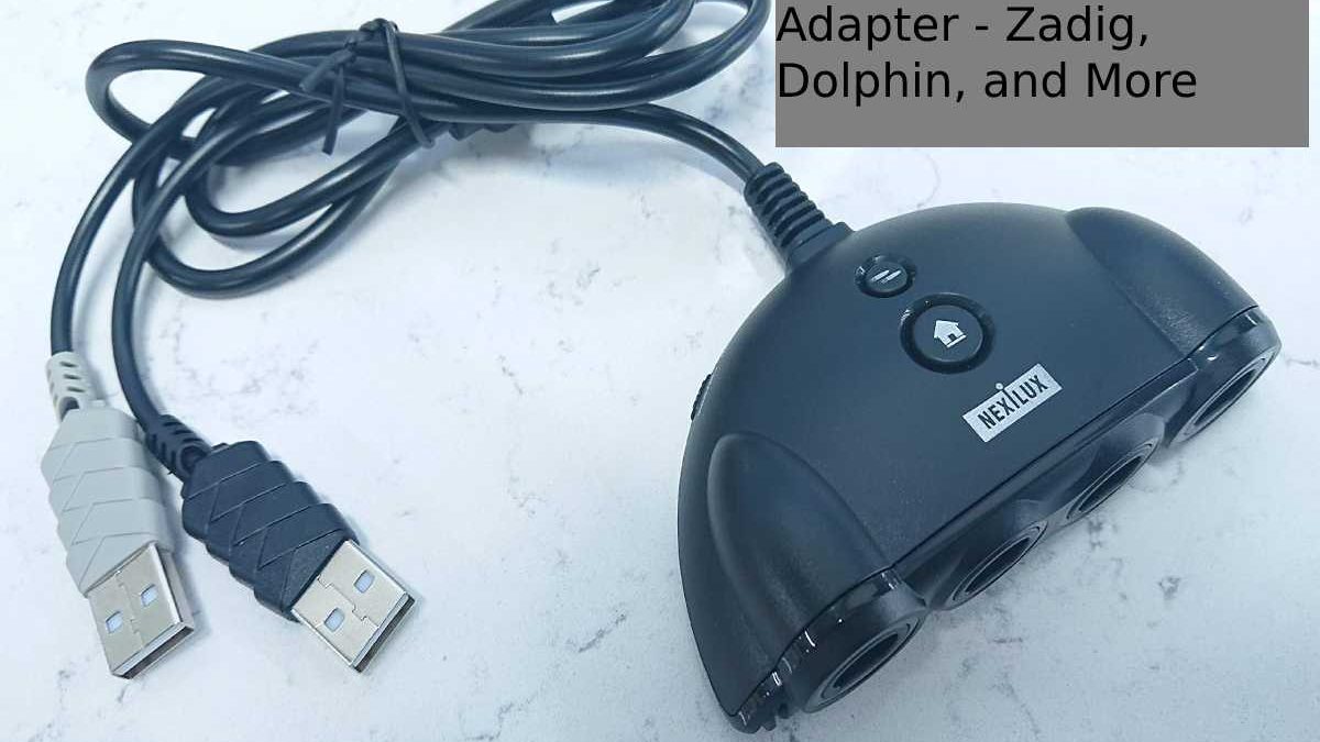 Gamecube Controller Adapter – Zadig, Dolphin, and More