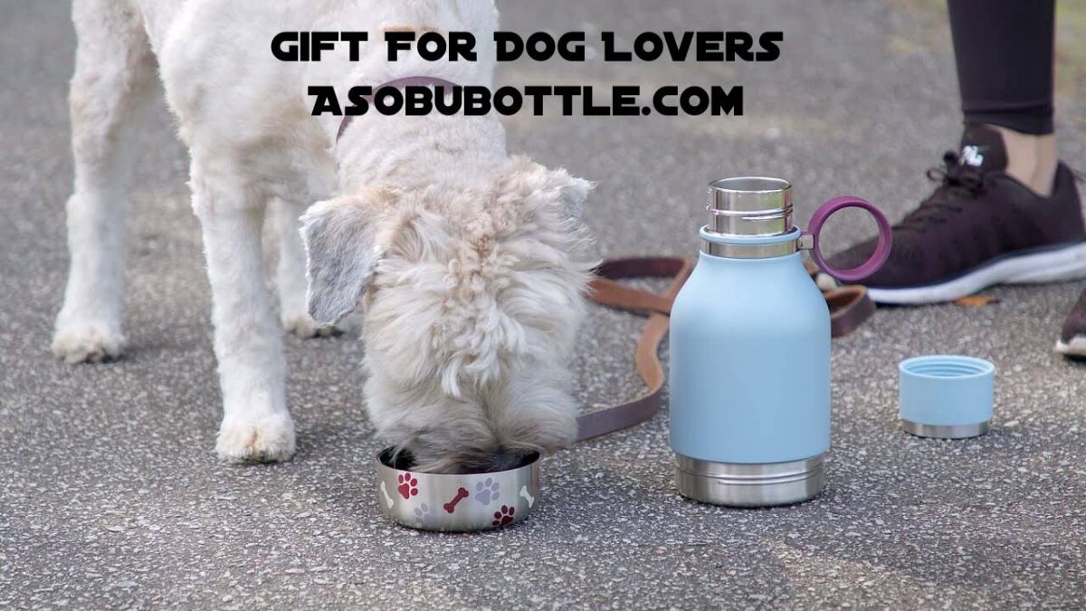 Gift For Dog Lovers Asobubottle.Com