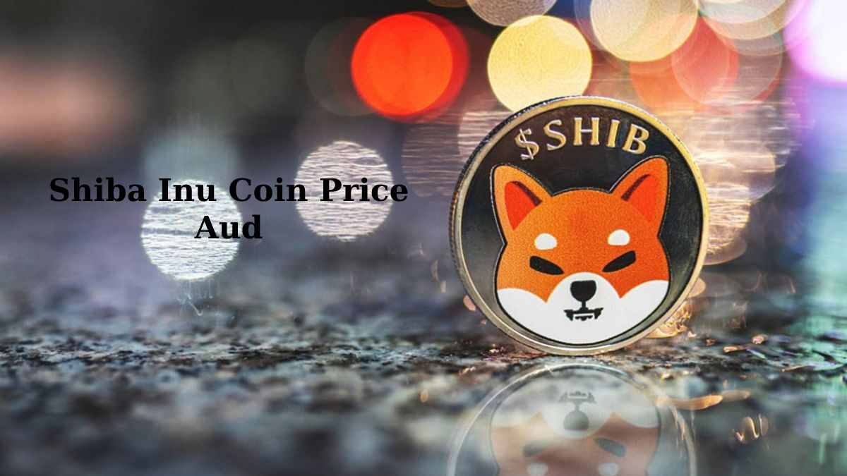 Shiba Inu Coin Price Aud