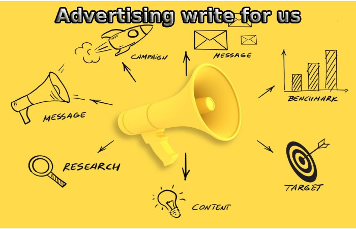 Advertising write for us (2)