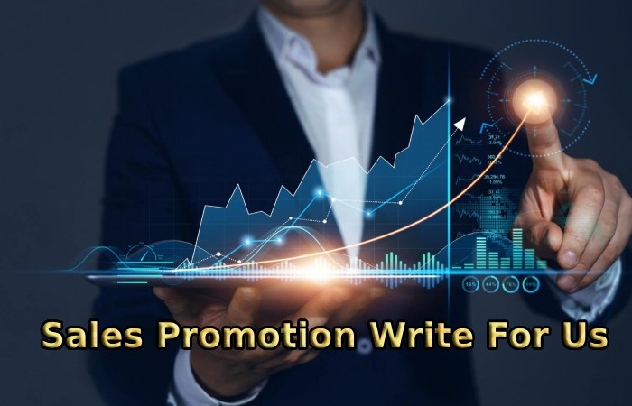 Sales Promotion Write For Us